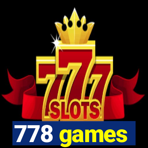 778 games